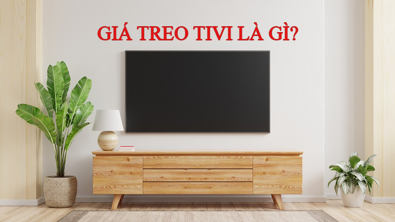 Giá treo tivi là gì? là sản phẩm thiết kế để treo tivi